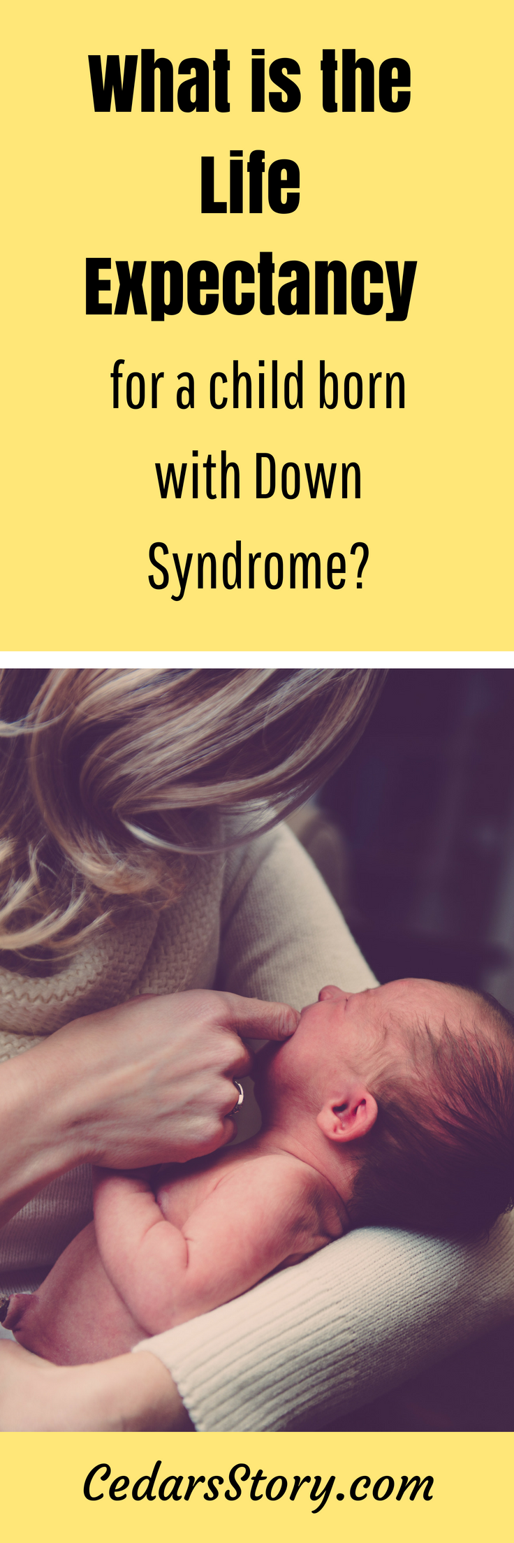 What is Down Syndrome Life Expectancy? Cedars Story